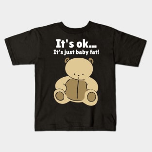 Baby Fat Kids T-Shirt